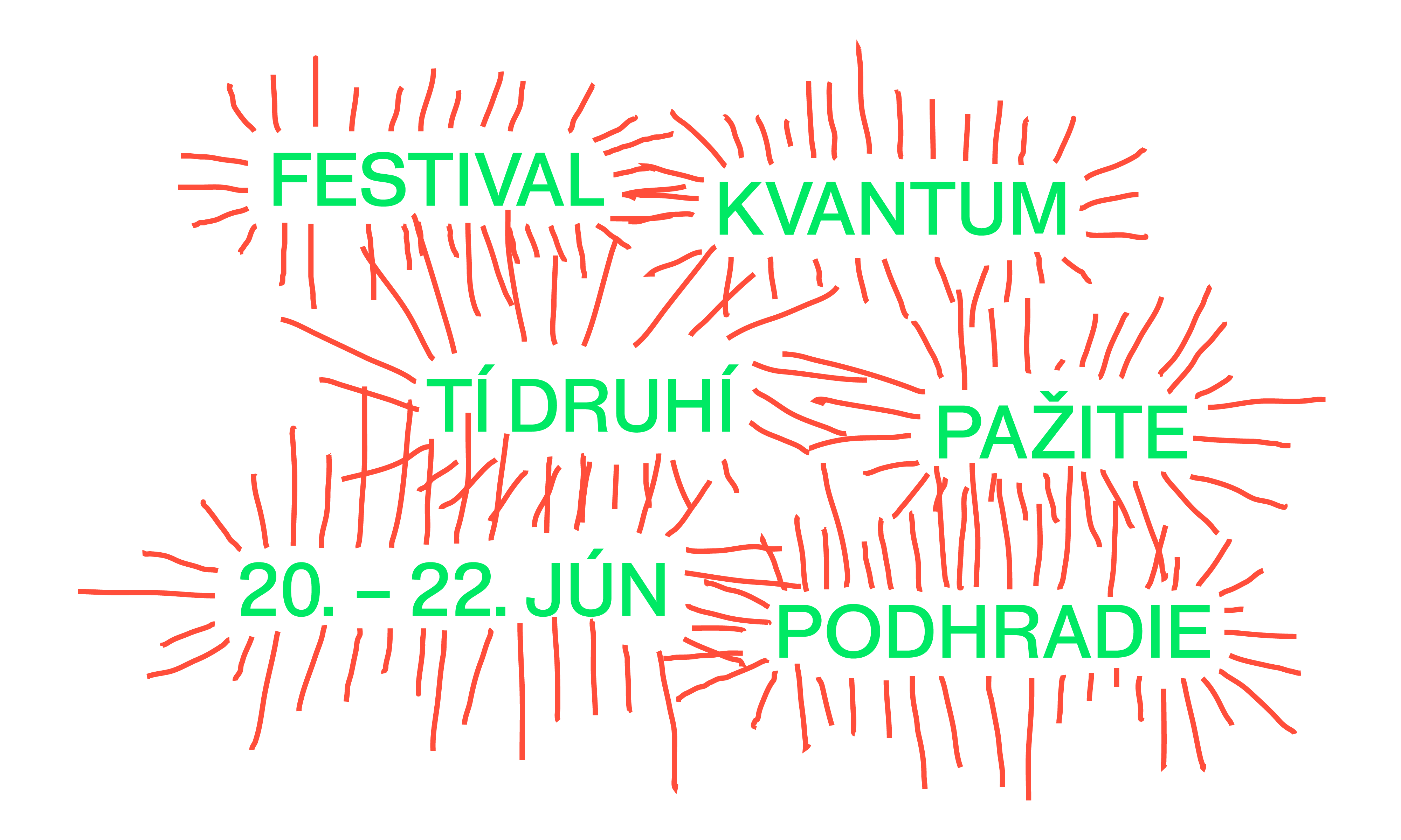 Festival Kvantum - Tí druhí - 20.-22. Jún - Pažite Podhradie